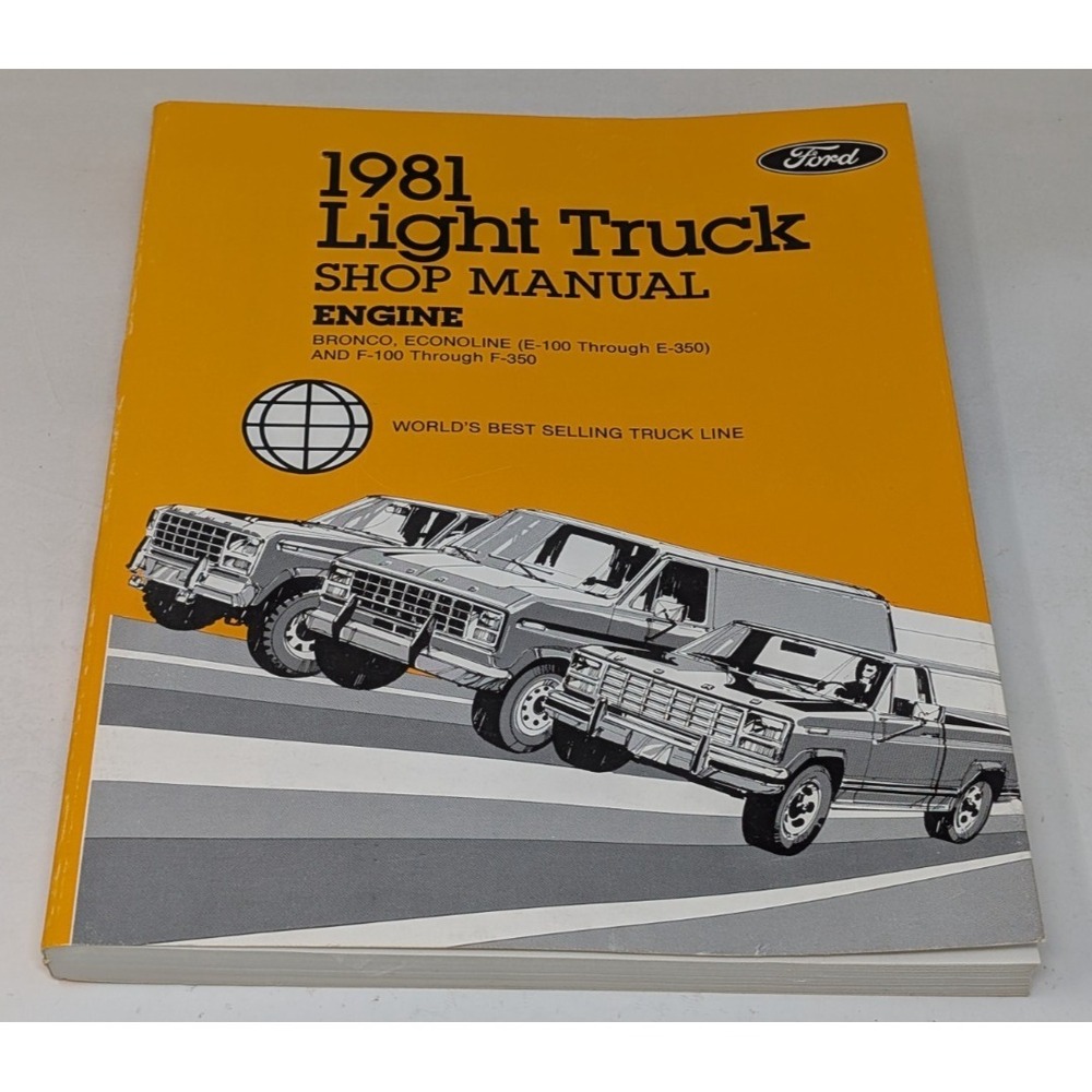 1981 Ford Light Truck Manual Ford Shop Engine Repair Book F-100 F-350